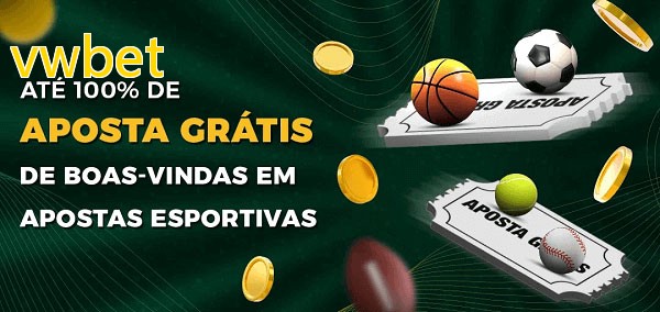 vwbetbet Ate 100% de Aposta Gratis